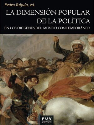 cover image of La dimensión popular de la política en los orígenes del mundo contemporáneo